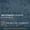 Inside Secrets to building a winning Inbound Marketing Strategy | Ian Stanley - Hubspot S01E04