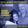 69 | Trauma Informed Leadership with Jim Sporleder