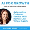 AI For Growth: Automating Customer Service With Human-Like Virtual Agents (Rachael Rekart, Autodesk)