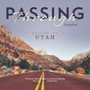 Ep 06: Passing Through Utah