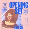 Opening Set S01E08: Nina Sol