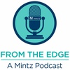 MintzEdge Entrepreneur Perspective: Raising Angel & VC Money – C. Boro (Entrepreneur; Investor)