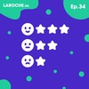 The Problem With Online Reviews - Laroche.fm - Ep.34