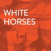 White Horses