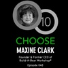 Ep. 40: Maxine Clark