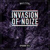 Invasion Of Noize [EP014]