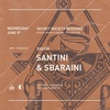 SSS - 220 w/ Santini & Sbaraini (Secret Society Sessions)