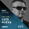 Luis Nieva - Delta FM 90.3 mhz Night Sessions 251(Parte 2)