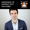 E66 | Monetizing VR Content | Samuel Huber