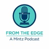 MintzEdge 101: The Value of Mentors – John M. Morris, Vistage Chair