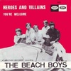 The Heroes & Villains in The Beach Boys' world, Part 2