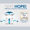 GIVE HOPE! Reflections on Living with a Swallowing Disorder