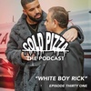 Podcast Thirty One - "White Boy Rick"