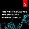 Adobe Winning Playbook For Personalization