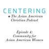 4x04 - Community for Asian American Women