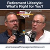 Retirement Lifestyle: What's Right for You?