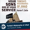 Tunisia's Missionaries of Jihad with Aaron Zelin