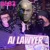 #683 - Putting an AI Lawyer to the Test & "Was it Me, or GPT?"