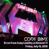 Cody Binx DJ Set from Camp Liability at Element 11 2018