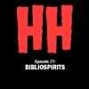 Episode 77: Bibliospirits