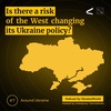 Is there a risk of the West changing its Ukraine policy? - Around Ukraine # 7