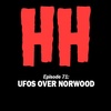 Episode 71: UFOs Over Norwood