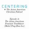 5x04 - The Asian American Feminist Trailblazer (Mabel Ping-Hua Lee)