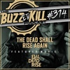EP 314 - The Dead Shall Rise Again