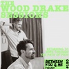 Ep 120 - THE WOOD DRAKE SESSIONS: Returning to hope through the path of pain