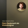 165: Mein Equipment als Webdesigner und Content Creator | Hardware & Software Liste