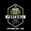Inside Tiger Football | 9-29-22