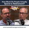 How Much Do People Actually Spend in Retirement?