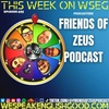 Episode 456 - Zeus, Mike, & Desiree of Friends Of Zeus Podcast