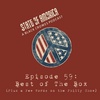 Episode 59: Best of The Box (Plus a Few Words On the Philly Show)