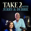 Take 2 with Jerry & Debbie-How Many Times a Day Do You Worry About Something-11/28/23