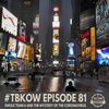 TBKoW - Ep081 - Swole Team 6 And The Mystery Of The Coronavirus