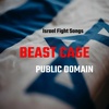 Beast Cage | Israel Fight Song