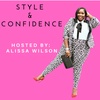 Ep. 1: My Story Of Style & Confidence