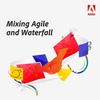 Mixing Agile and Waterfall