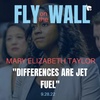 Mary Elizabeth Taylor: "Differences are Jet Fuel"
