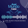 #33 Céu Azul e a Força da nossa Marca ft. Renata Lorenzini