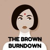 The Brown Burndown Mini Episode 1: We're Alive!