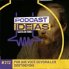 Ideias #212 - Por que você deveria ler Dostoievski