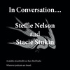 In Conversation... Steffie Nelson And Stacie Stukin