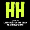 S3E60: Last Call for the Dead at Arnold's Bar