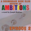 TEASER - Doughbrain Book Club: Ambitions #2 (7/14/2023)