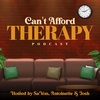 CANT AFFORD THERAPY - COMING SOON