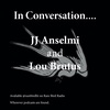 In Conversation... JJ Anselmi And Lou Brutus