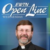 Open Line Wednesday - 2023-11-22 - Christ's Birth and Return