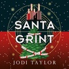 SANTA GRINT by Jodi Taylor, read by Zara Ramm - audiobook extract